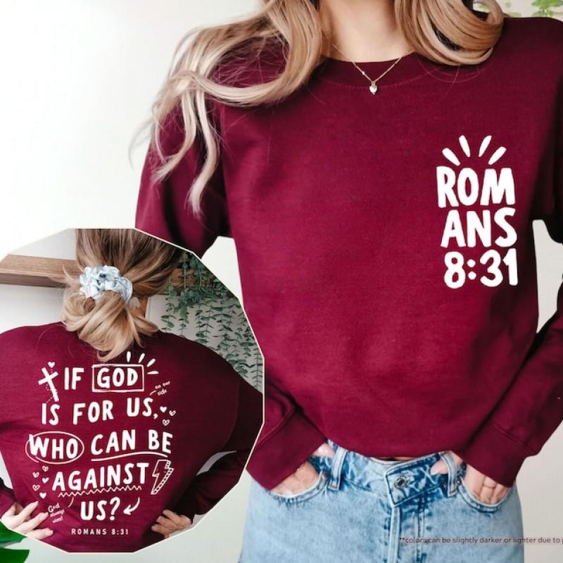 If God Is For Us Who Can Be Against Us? Hoodie Christian Sweatshirt If God Is For Us Who Can Be Against Us? Hoodie Christian Sweatshirt