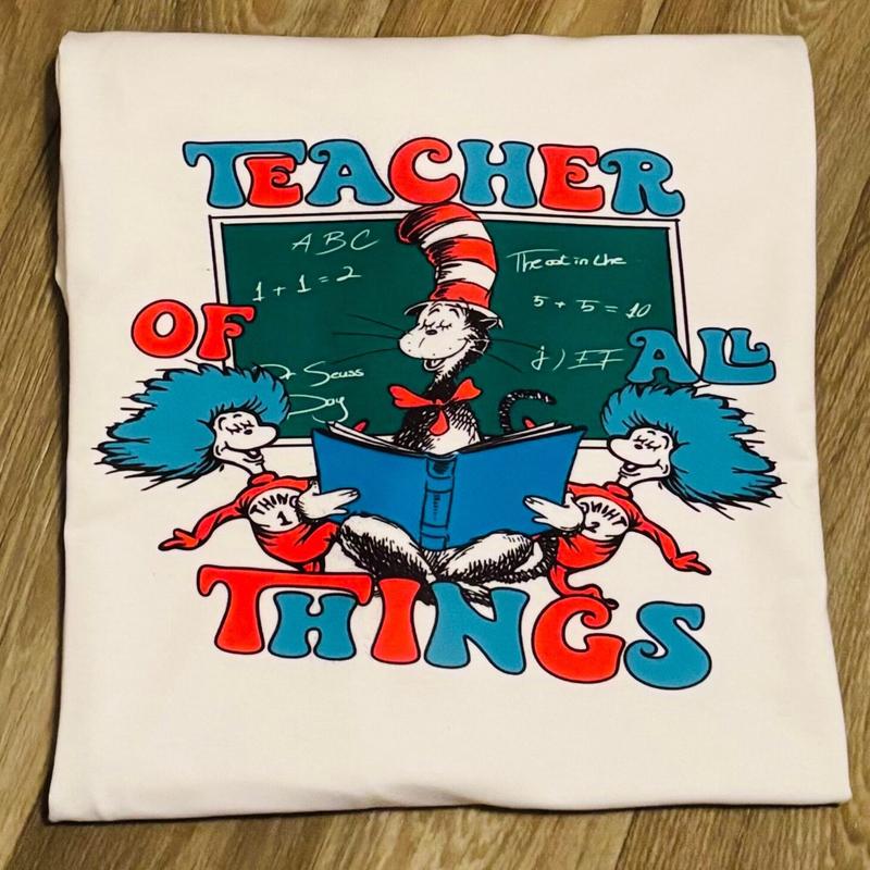 TikTok Shop Teacher Of All Things Shirt Seuss Cat in the Hat Shirt Women Girls Seuss Cat in the Hat Shirt All Things Shirt