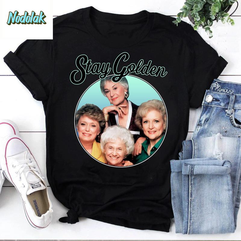 TikTok Shop The Golden Girls Stay Golden Vintage Stay Golden Shirt Golden Girls Shirt For Golden Girls Shirt Funny Golden Girls Shirt Cotton Casual Fashion Menswear Retro Streetwear Top Vintage Classi...