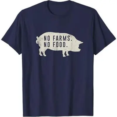 No Farms No Food T-Shirt Support Local Farmers Pig Tee No Farms No Food T-Shirt Support Local Farmers Pig Tee