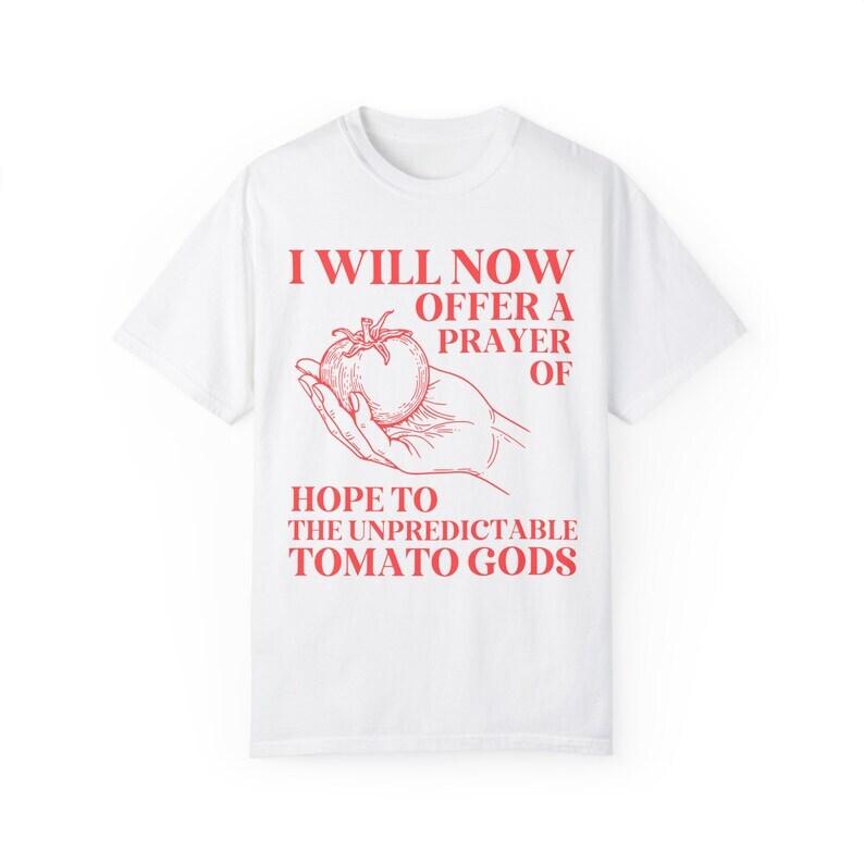 Funny Gardening T-Shirt - Garden Growing Tomatoes Shirt Funny Gardening T-Shirt - Garden Growing Tomatoes Shirt