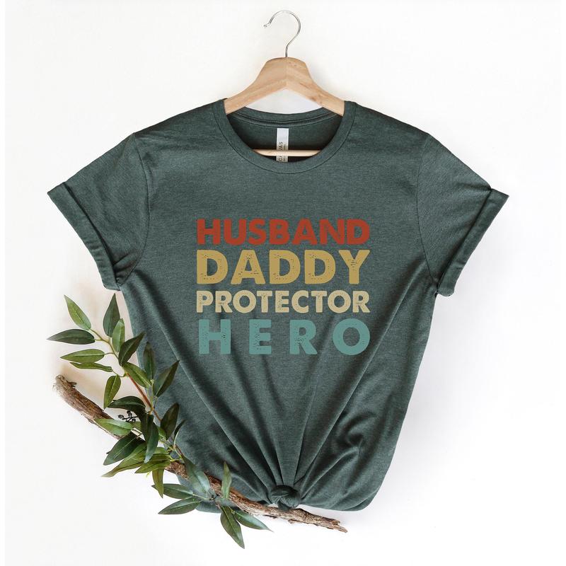Husband Daddy Protector Hero Shirt Fathers Day Birthday Gift Husband Daddy Protector Hero Shirt Fathers Day Birthday Gift