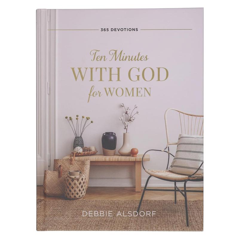 Ten Minutes with God for Women Ten Minutes with God for Women