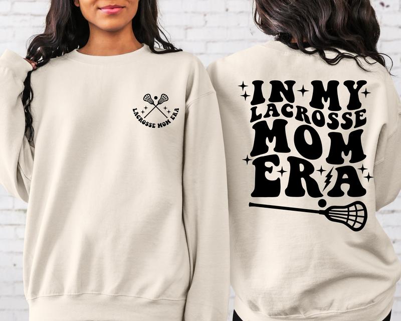 TikTok Shop In My Lacrosse Mom Era Sweatshirt Mom Era Sweater Goalkeeper Mom Sweater Game Day Sweatshirt Lacrosse Mom Sweatshirt Mother s Day Gift TK62GN