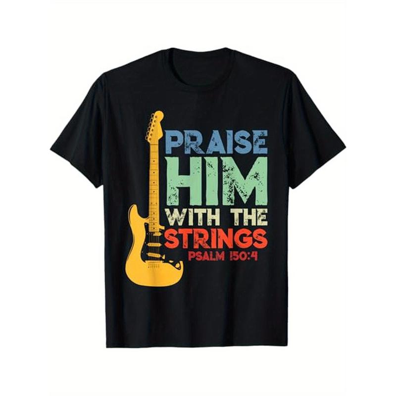 Praise Him With Strings T Shirt Psalm 150 4 Christian Guitar Praise Him With Strings T Shirt Psalm 150 4 Christian Guitar