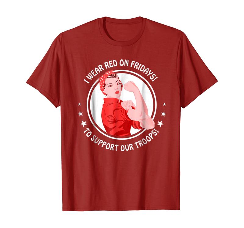 I Wear Red On Fridays T Shirt For Military Women Mom Wife I Wear Red On Fridays T Shirt For Military Women Mom Wife