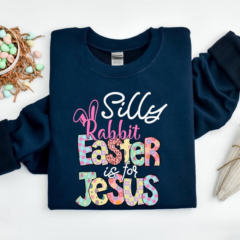 Silly Rabbit Easter Is For Jesus Christian Easter T Shirt Silly Rabbit Easter Is For Jesus Christian Easter T Shirt