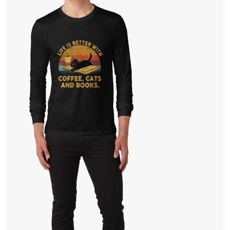 Life Is Better With Coffee Cats And Books T-Shirt Life Is Better With Coffee Cats And Books T-Shirt