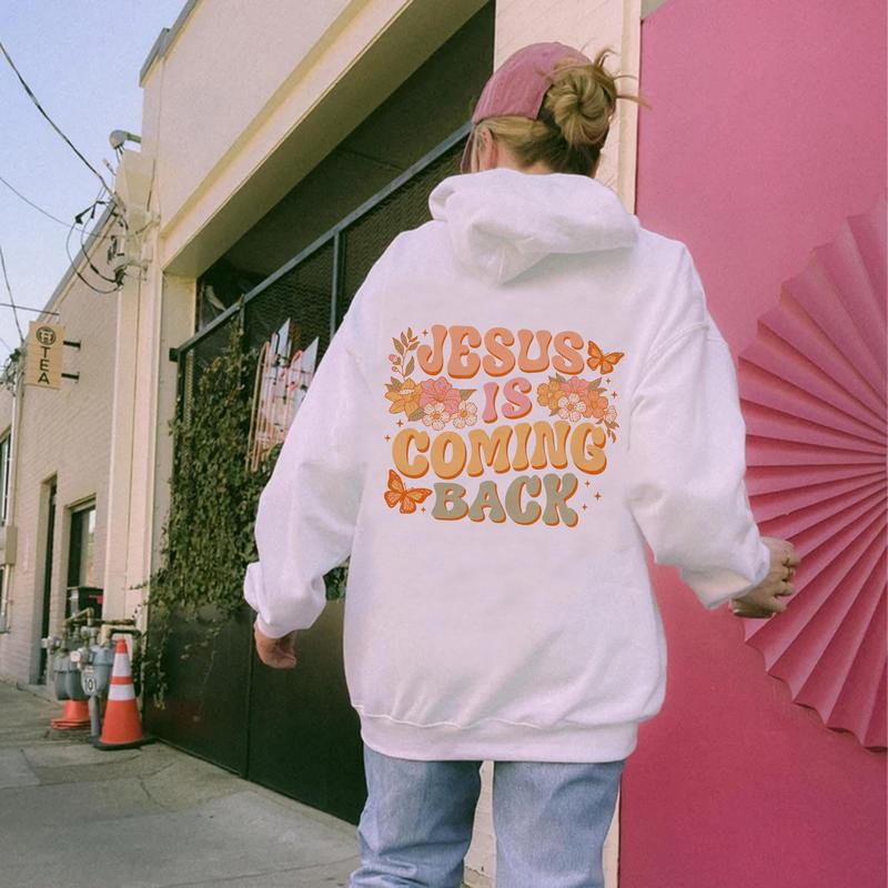 Jesus is Coming Back Hoodie Jesus is Coming Back Hoodie