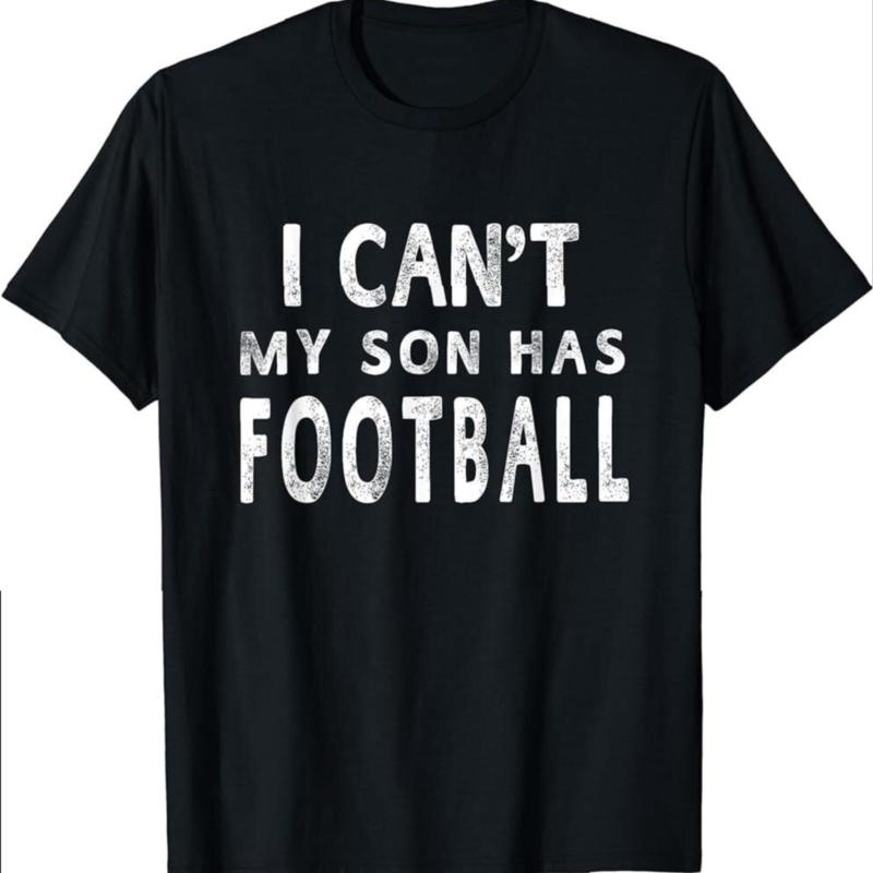 Football Mom Funny Gift T-Shirt Football Mom Funny Gift T-Shirt