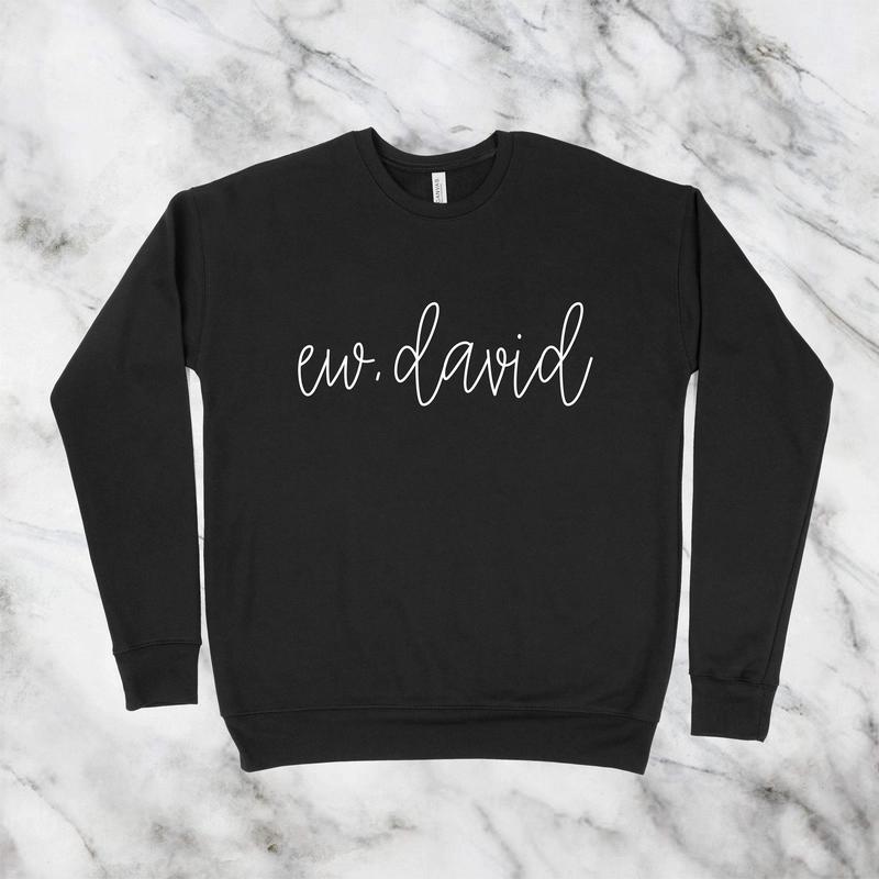 TikTok Shop Ew David Schitt s Creek Sweatshirt