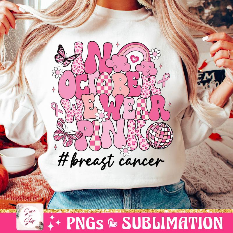 TikTok Shop In October We Wear Pink SweatShirt Retro Breast Cancer SweatShirt Breast Cancer Awareness SweatShirt Pink Cancer Ribbon SweatShirt