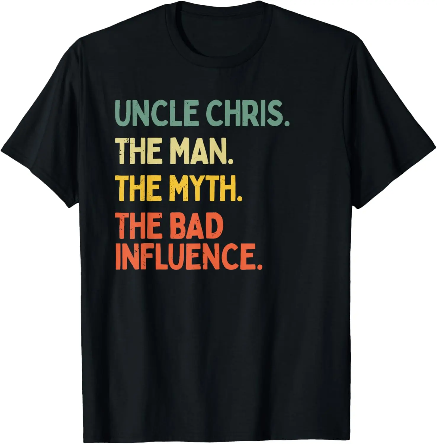 Funny Uncle Chris T Shirt Funny Uncle Chris T Shirt