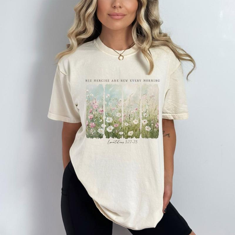 His Mercies Are New Every Morning Christian Bible Verse Faith T-Shirt His Mercies Are New Every Morning Christian Bible Verse Faith T-Shirt