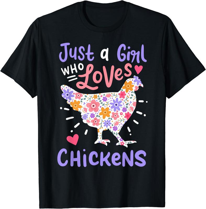 Just A Girl Who Loves Chickens Shirt - Cute Floral Gift Tees Just A Girl Who Loves Chickens Shirt - Cute Floral Gift Tees