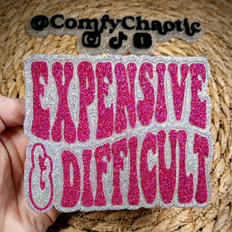 “Expensive & Difficult” Car Freshie “Expensive & Difficult” Car Freshie