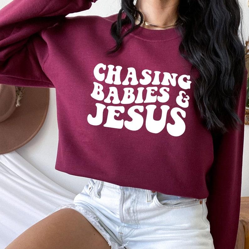Chasing Babies and Jesus Funny Christian Mom Shirt Chasing Babies and Jesus Funny Christian Mom Shirt