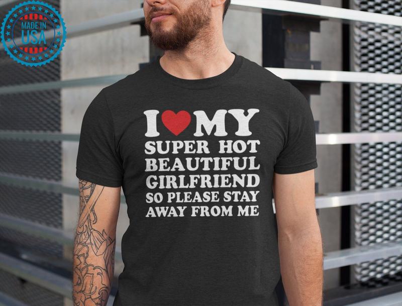My Girlfriend Loves Me For My Beard T-Shirt My Girlfriend Loves Me For My Beard T-Shirt