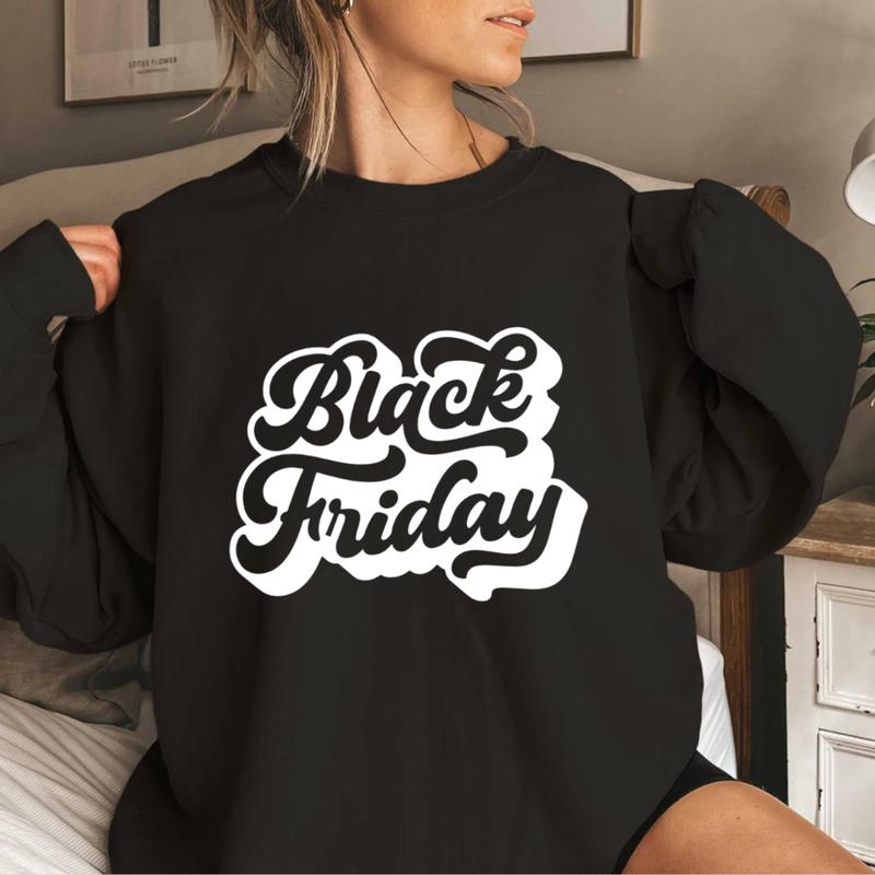 Black friday sweatshirt best sale