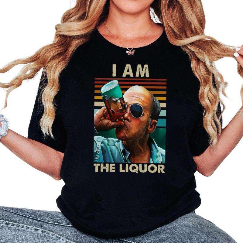 I Am The Liquor Funny T-Shirt I Am The Liquor Funny T-Shirt