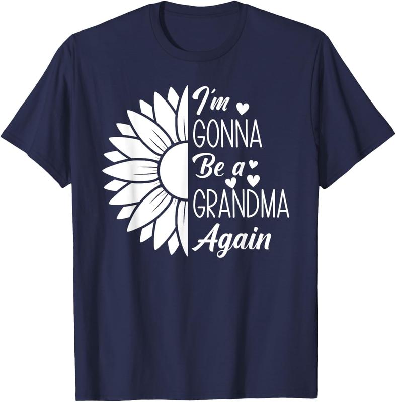 I'm Going To Be A Grandma Again T-Shirt I'm Going To Be A Grandma Again T-Shirt