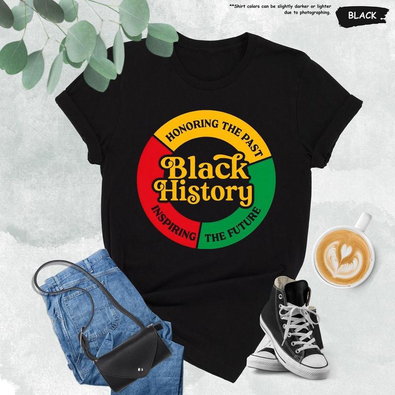 Black History Honoring The Past Inspiring The Future Gift T-Shirt Black History Honoring The Past Inspiring The Future Gift T-Shirt