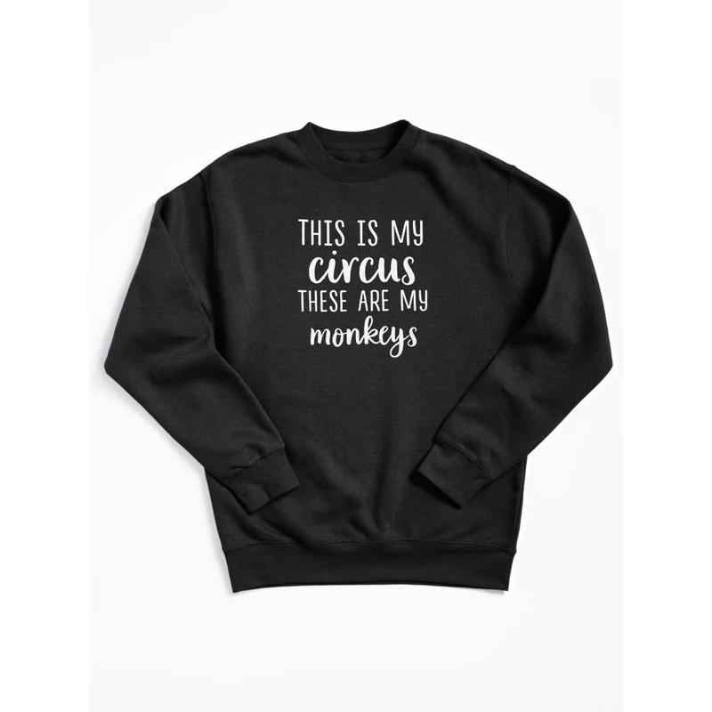 This Is My Circus These Are My Monkeys Funny T-Shirt This Is My Circus These Are My Monkeys Funny T-Shirt