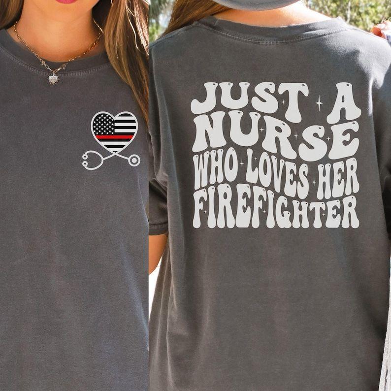 Nurse Life And Firefighter Wife Tshirt Nurse Life And Firefighter Wife Tshirt