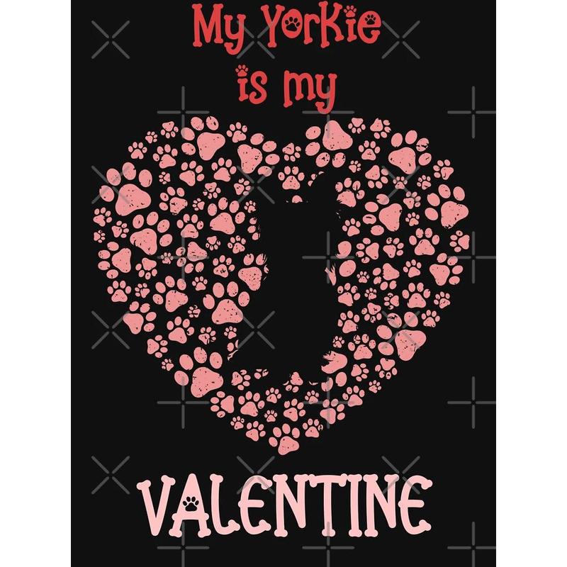My Yorkie Is My Valentine Sweatshirt My Yorkie Is My Valentine Sweatshirt