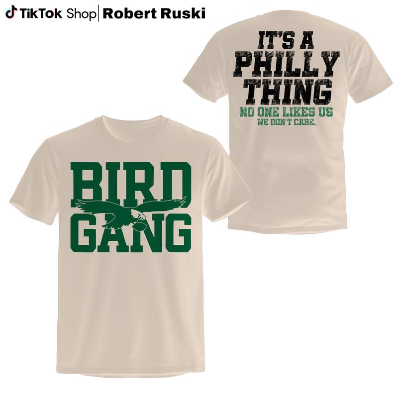 No One Likes Us. We Don't Care. Bird Gang - Philadelphia No One Likes Us. We Don't Care. Bird Gang - Philadelphia