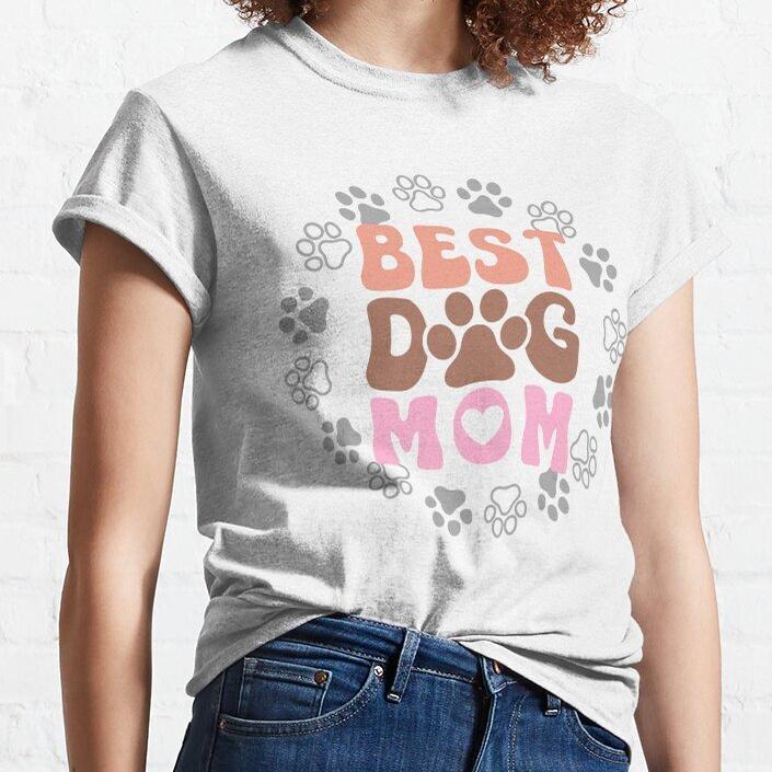 Funny Gift For Woman Dog Mom Men Women Tshirt Funny Gift For Woman Dog Mom Men Women Tshirt