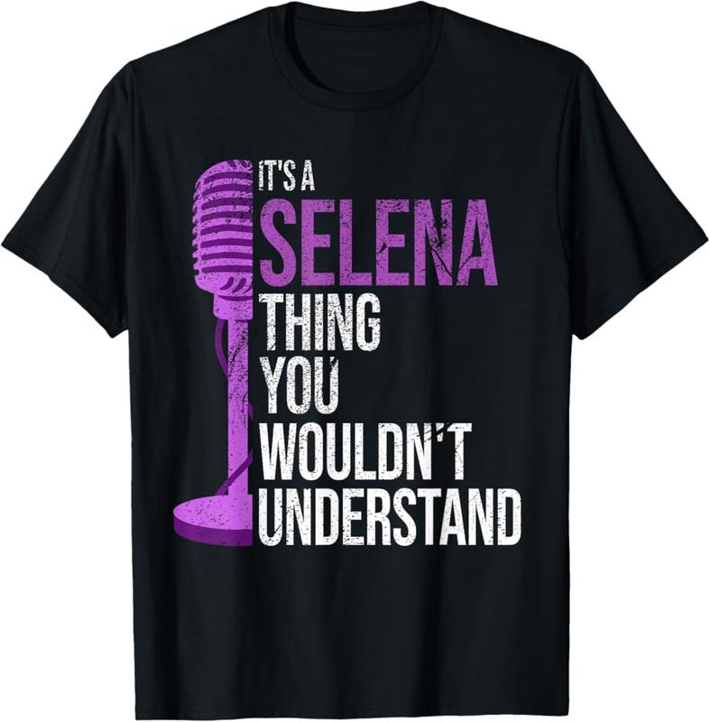 It's A Selena Thing You Wouldn't Understand T-Shirt It's A Selena Thing You Wouldn't Understand T-Shirt