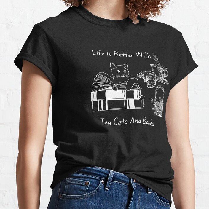 Cats Books & Tea T-Shirt Cats Books & Tea T-Shirt